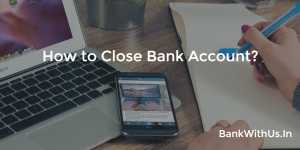 close bank account in Canara Bank