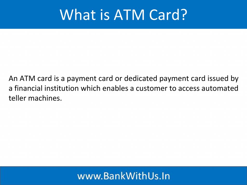 What is ATM Card?