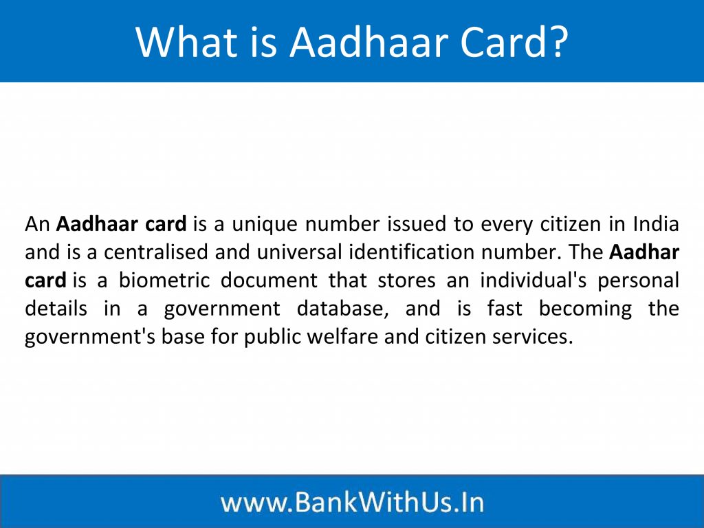 What is Aadhaar Card?