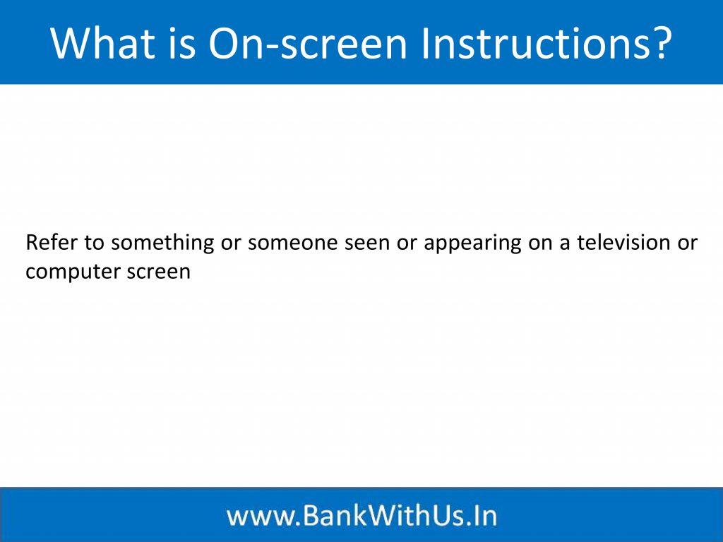 what is on-screen instructions?