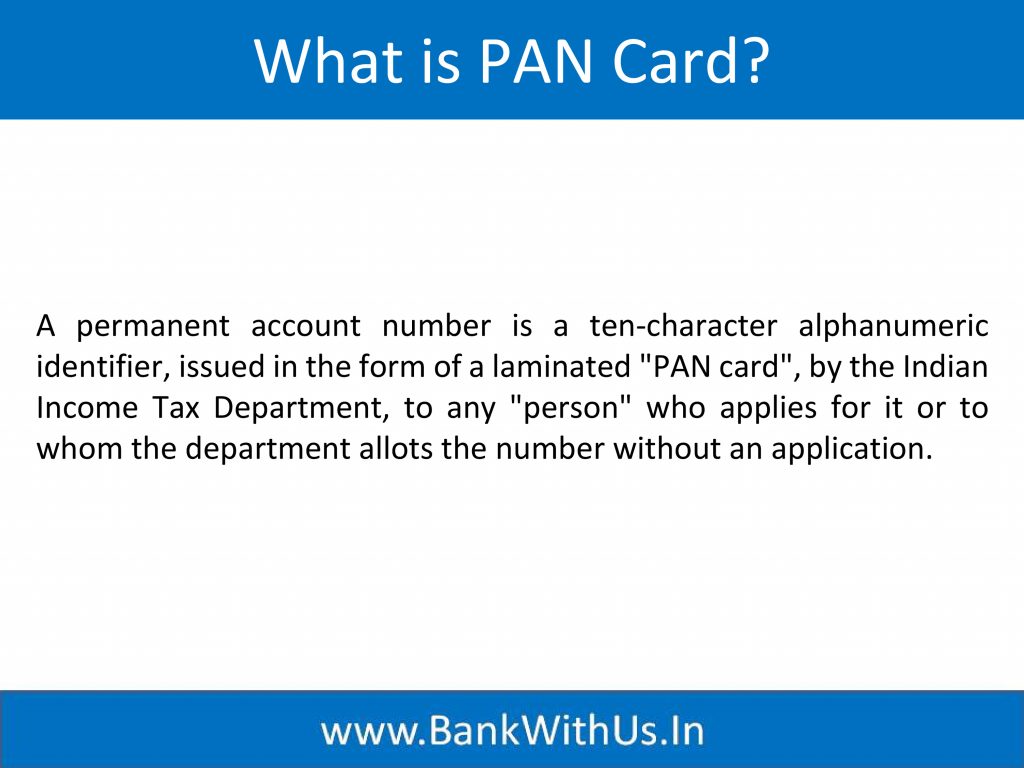 What is PAN Card?