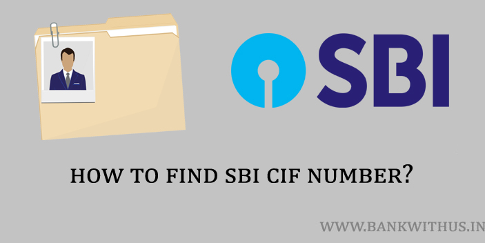 Steps to Find SBI CIF Number