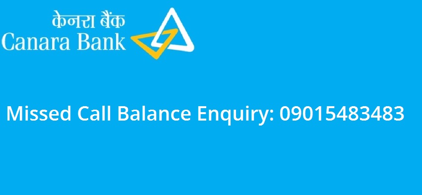 Check Canara Bank Balance by Missed Call Banking