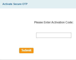 Enter the Activation OTP
