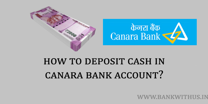 Deposit Cash in Canara Bank Account