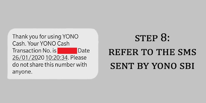 Refer to SMS Sent by YONO SBI