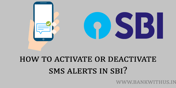 Steps to to Activate or Deactivate SMS Alerts in SBI Online?