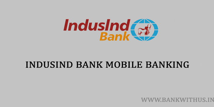 Steps to Block IndusInd Bank Debit Card using Mobile Banking