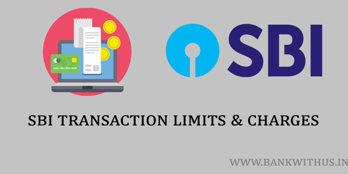 SBI Online Transaction Limits and Charges