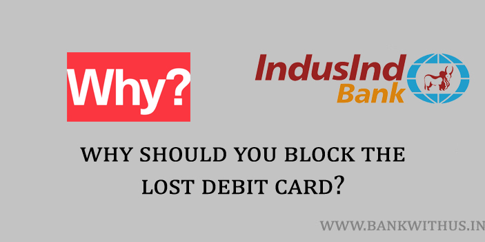Why Should You Block the Lost Debit Card?
