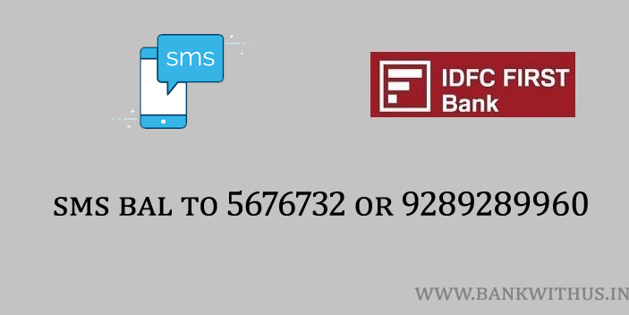 Steps to Check IDFC FIRST Bank Balance by SMS