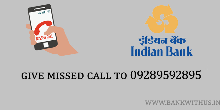 Indian Bank: 09289592895