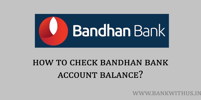 Bandhan Bank Account Balance