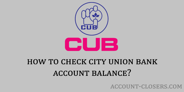 Check City Union Bank Account Balance