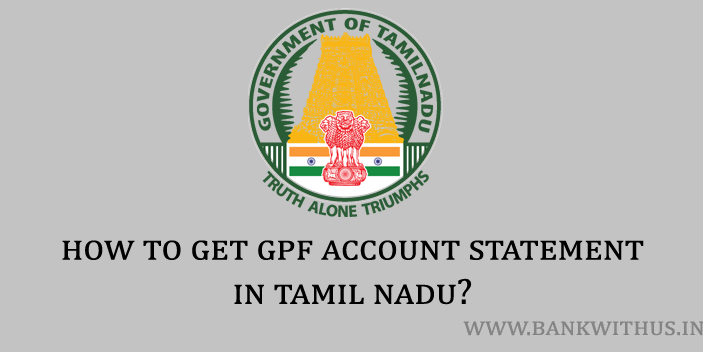 Download GPF Account Statement in Tamil Nadu