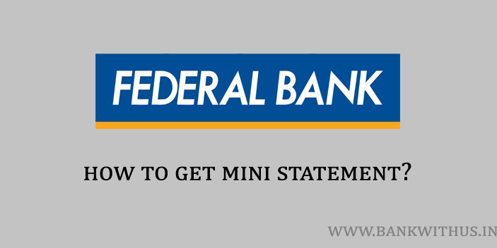 Federal Bank Mini Statement