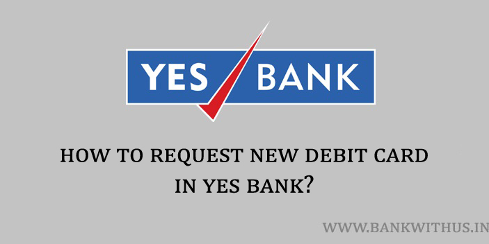 New Yes Bank Debit Card