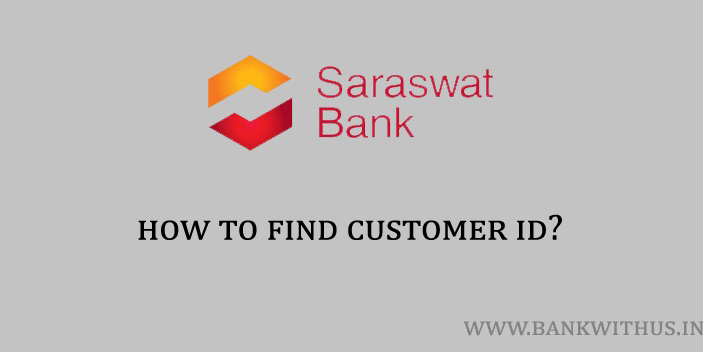 Steps to Saraswat Bank Customer ID