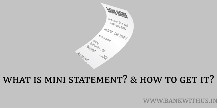 What is Mini Statement?
