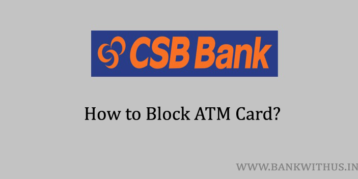 Block CSB Bank ATM Card