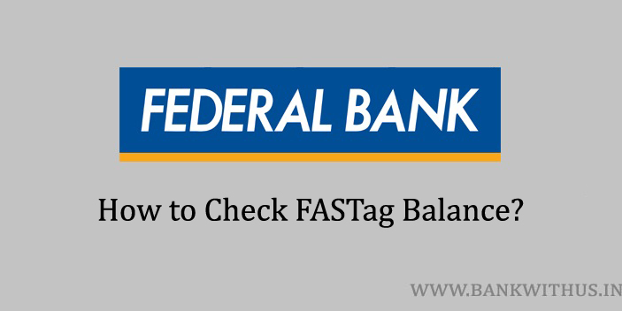 Federal Bank FASTag Balance