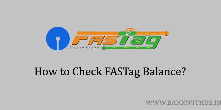 Check SBI FASTag Balance