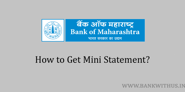 Bank of Maharashtra Mini Statement