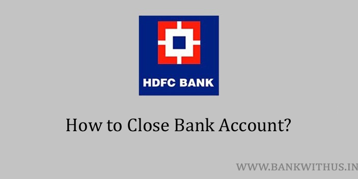 Close HDFC Bank Account