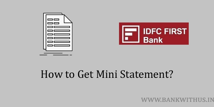 IDFC FIRST Bank Mini Statement