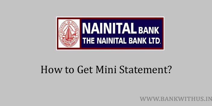Nainital Bank Mini Statement