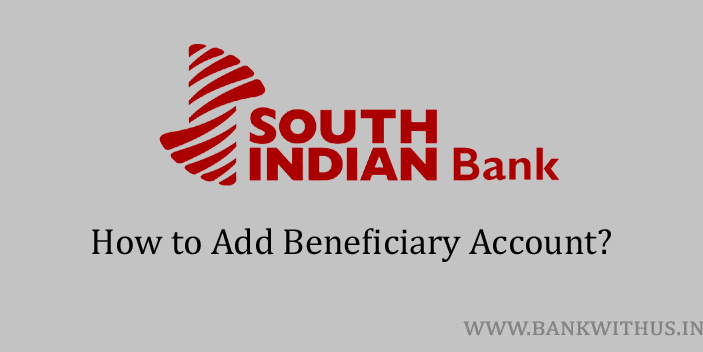 Add Beneficiary in South Indian Bank