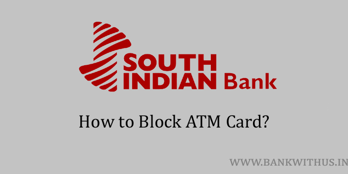 Block South Indian Bank ATM Card