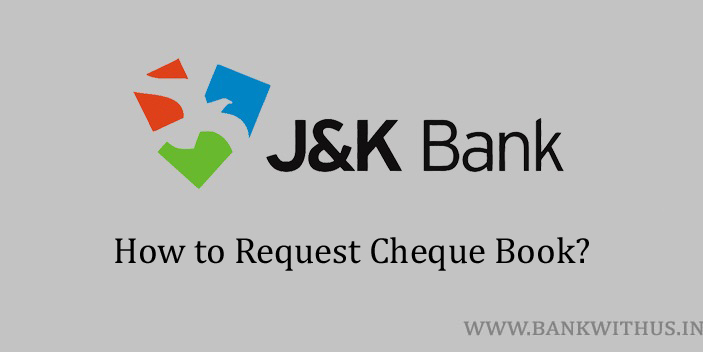 Request Cheque Book in Jammu and Kashmir Bank