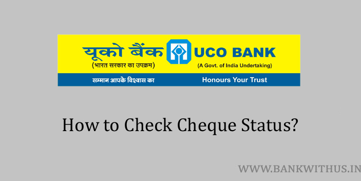 UCO Bank Cheque Status