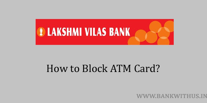 Block Lakshmi Vilas Bank ATM Card