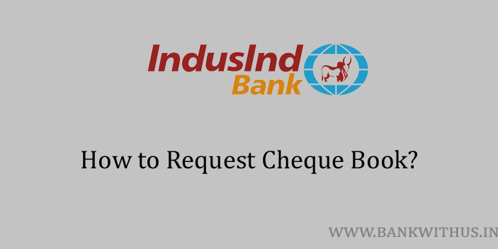 Request IndusInd Bank Cheque Book