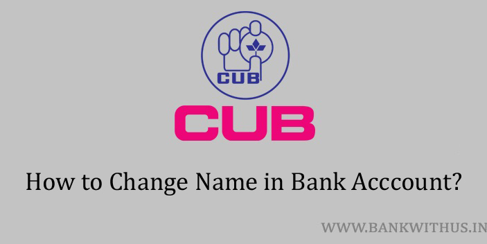 Change Name in City Union Bank Account