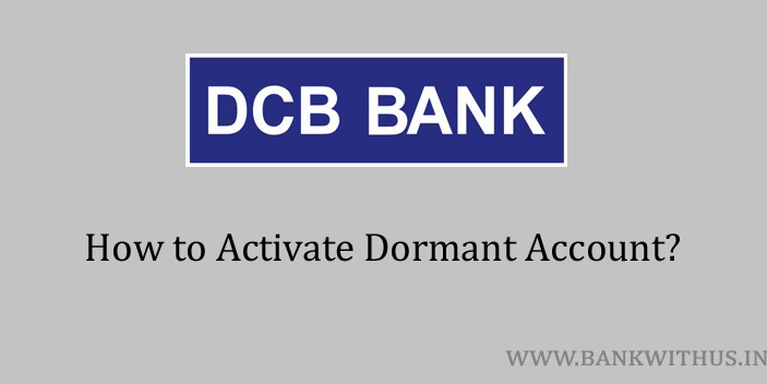 DCB Bank Dormant Account