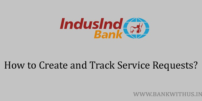 IndusInd Bank Service Request