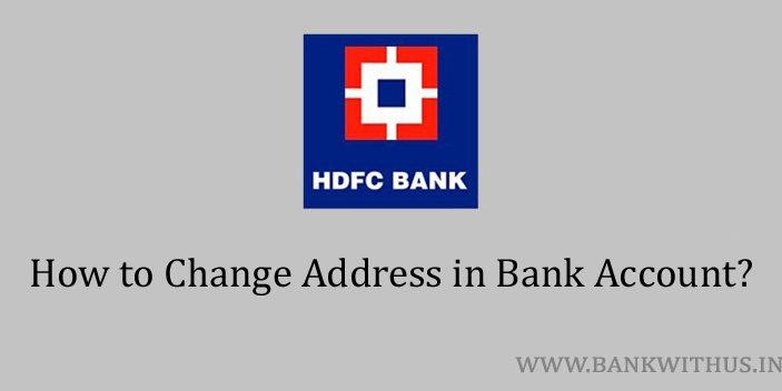 Change Address in HDFC Bank Account Online