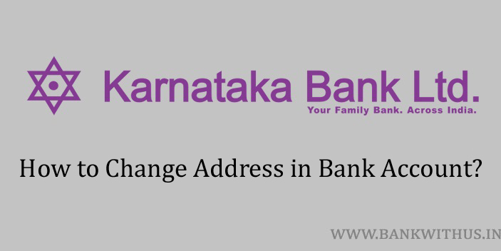 Change Address in Karnataka Bank Account