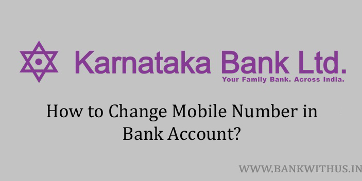 Change Mobile Number in Karnataka Bank