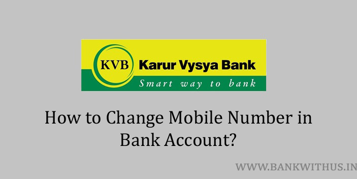 Change Mobile Number in Karur Vysya Bank Account