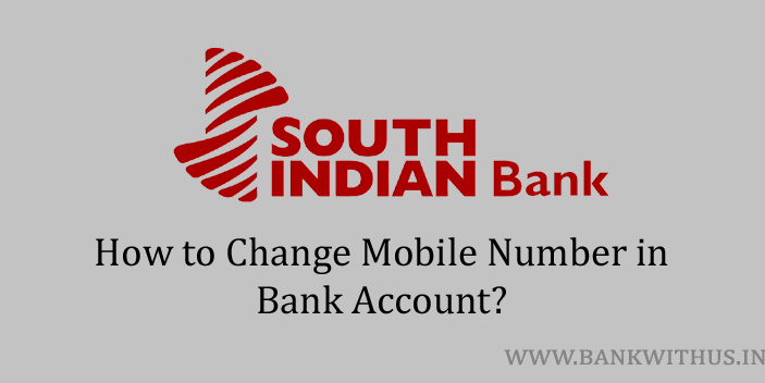 Change Mobile Number in South Indian Bank