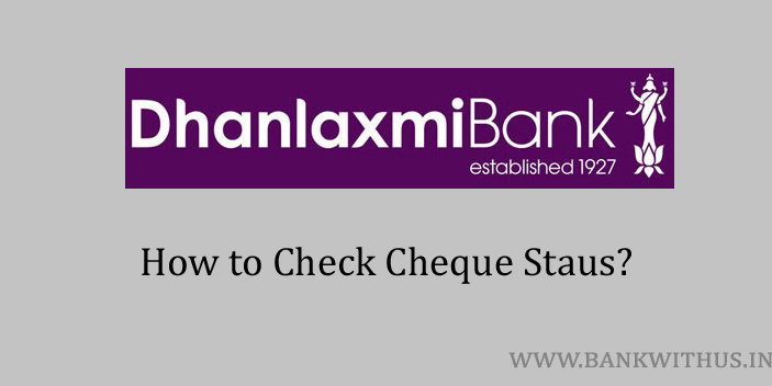 Dhanlaxmi Bank Cheque Status