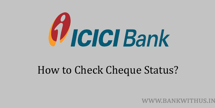 ICICI Bank Cheque Status
