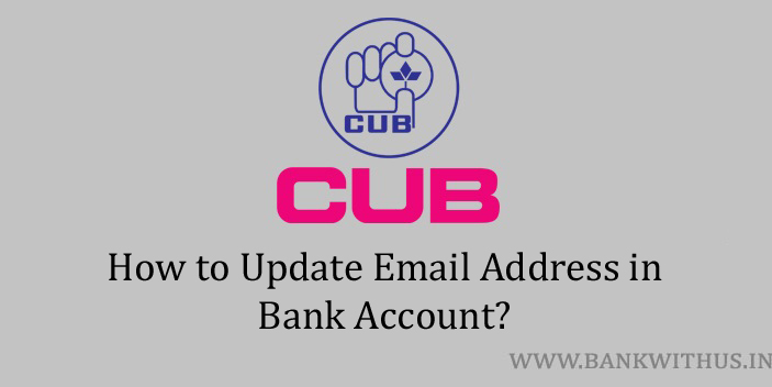 Update Email Address in City Union Bank Account