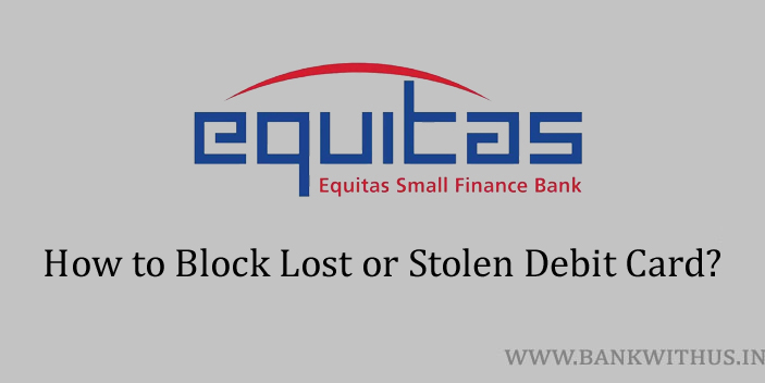 Block Equitas Small Finance Bank ATM Card