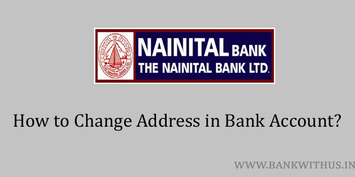 Change Address in Nainital Bank Account