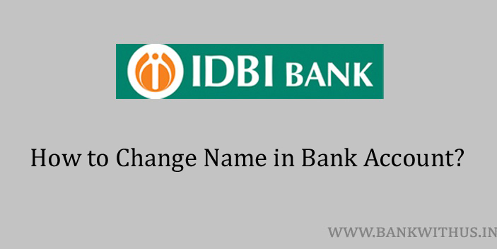Change Name in IDBI Bank Account